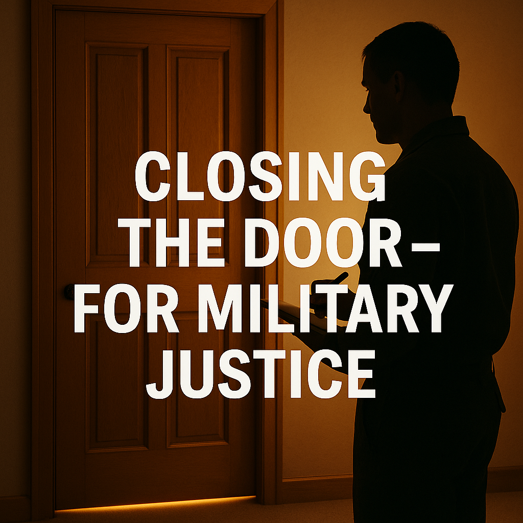 Closing the Door – for Military Justice - Law Office of Jocelyn C. Stewart